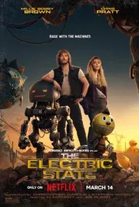 The Electric State (2025)